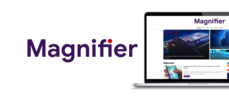 MAGNIFIER PL - O NAS