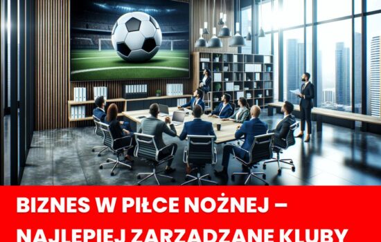 biznes w piłce nożnej